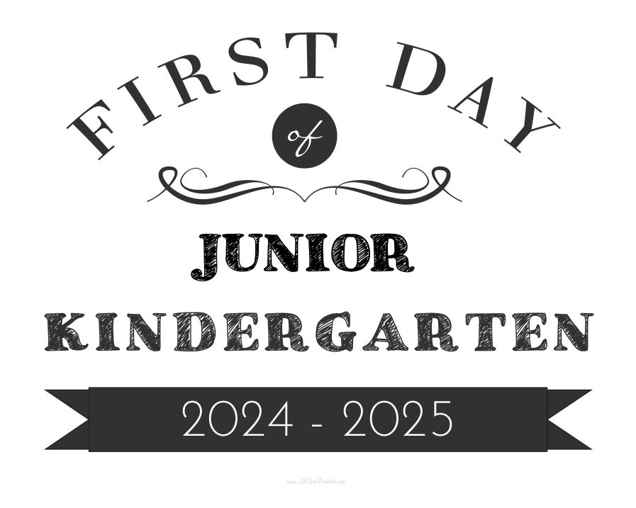 my first day of kindergarten sign free printable