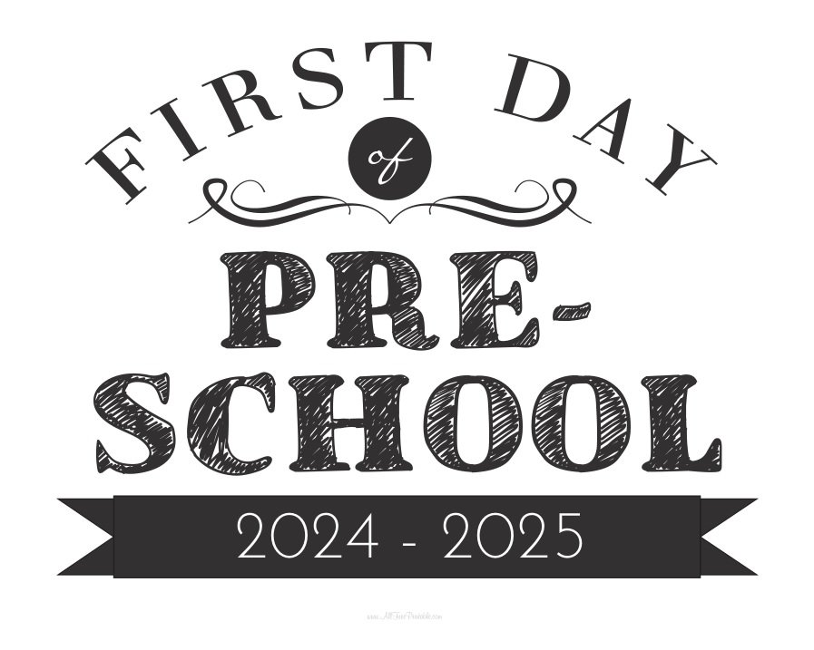 Free Printable First Day of Preschool Sign