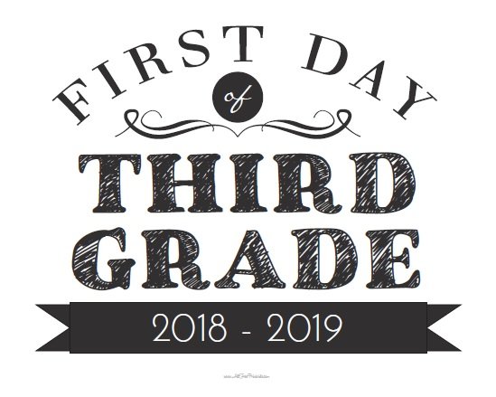 First Day Of Third Grade Sign Free Printable