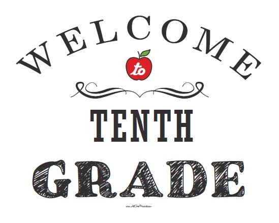 Free Printable Welcome to Tenth Grade Sign