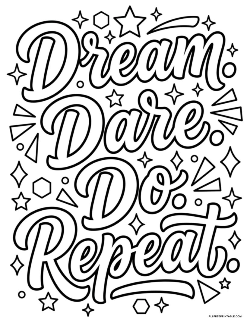 Free Printable Dream. Dare. Do. Repeat. Positivity Coloring Page PDF