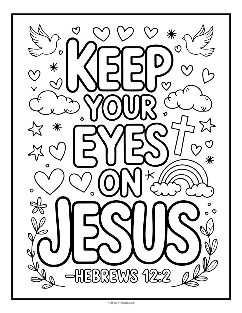 Free Printable Keep Your Eyes On Jesus Hebrews 12:2 Bible Verse Coloring Page PDF