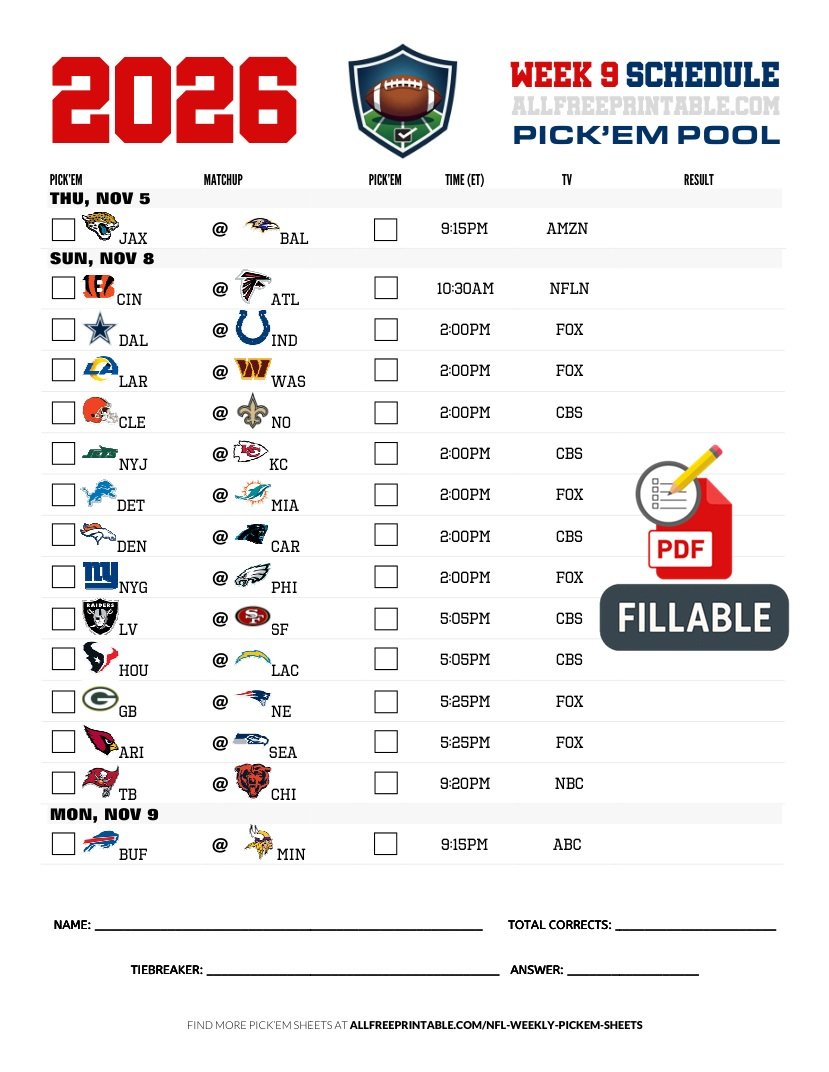 Free Printable NFL Week 9 Pick'em Sheet 2026 (PDF Schedule & Picks) Free Printable NFL Week 9 Pick'em Sheet 2026 (PDF Schedule & Picks)