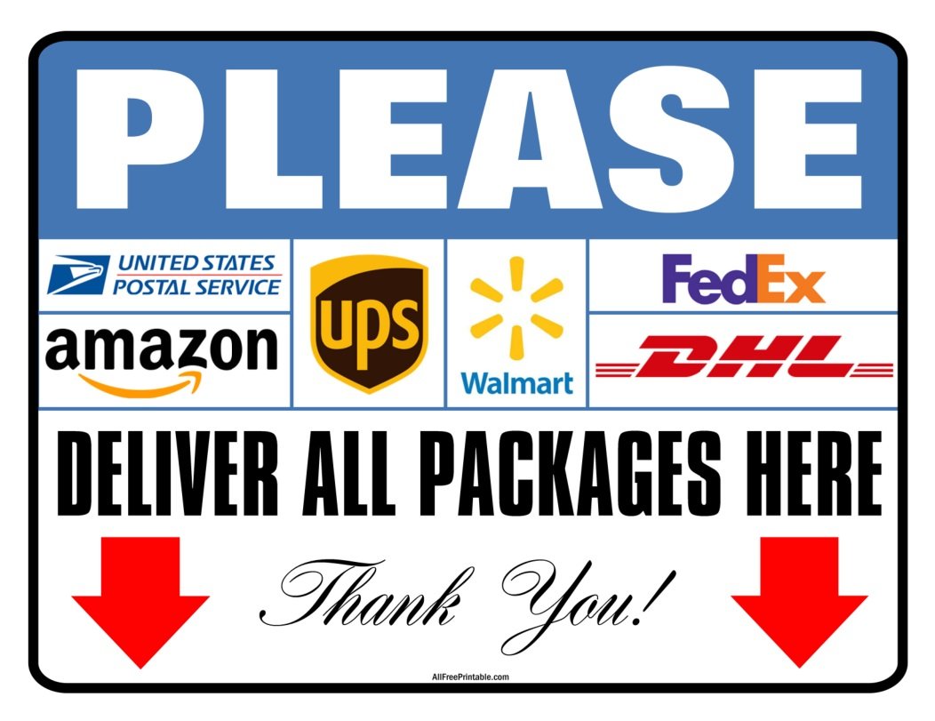 Free Printable Please Deliver All Packages Here Sign