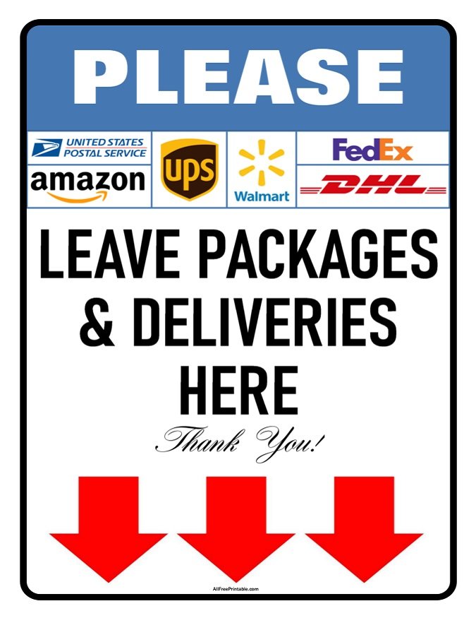 Free Printable Please Leave Packages and Deliveries Here Sign