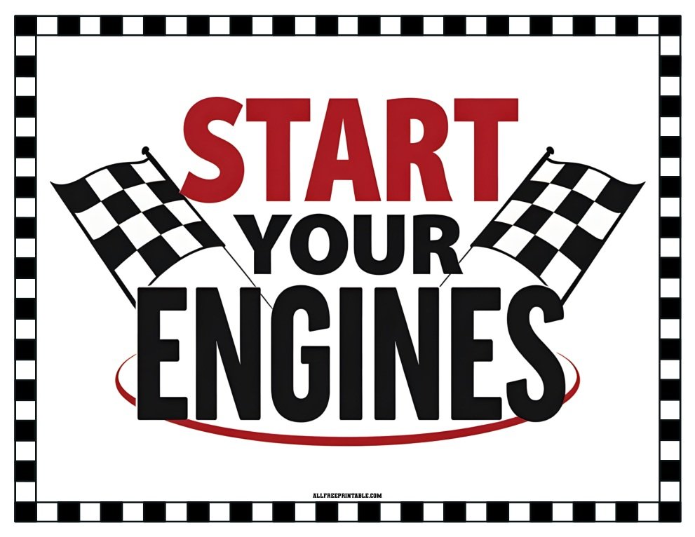Free Printable Start Your Engines NASCAR Party Decor Sign
