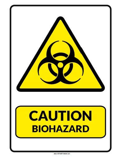 Caution Biohazard Sign