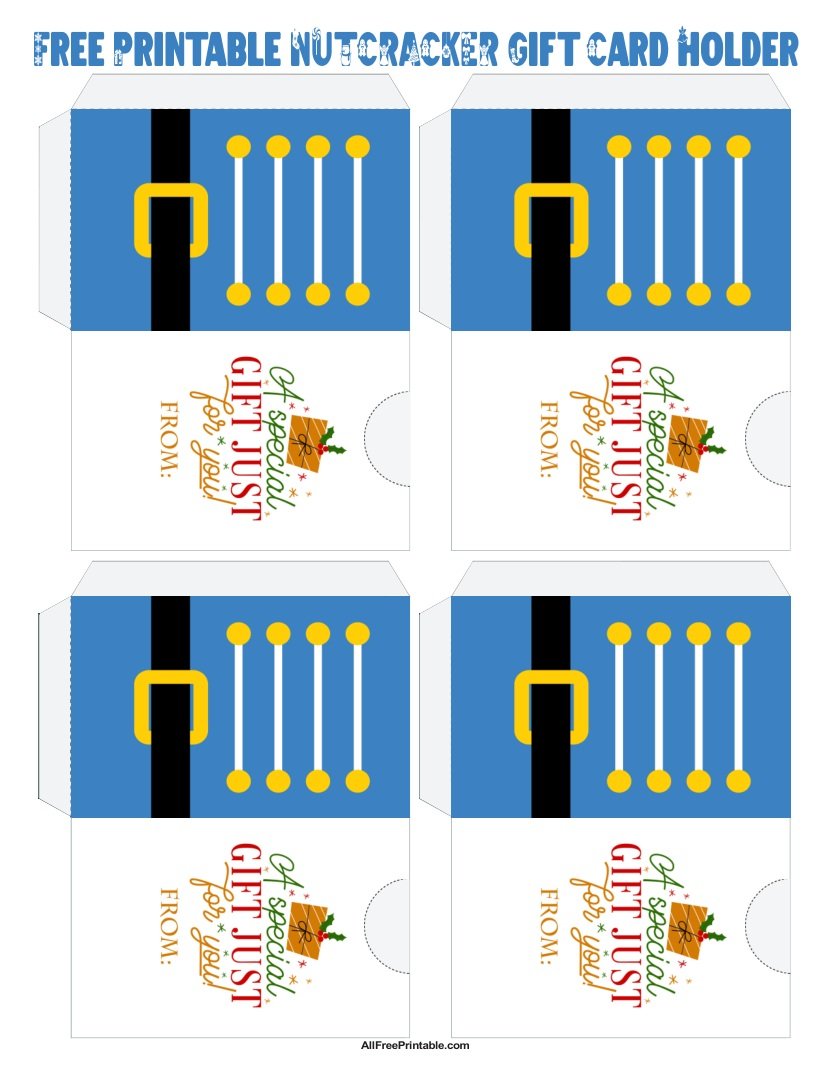 Free Printable Nutcracker Gift Card Holder Free Printable Nutcracker Gift Card Holder