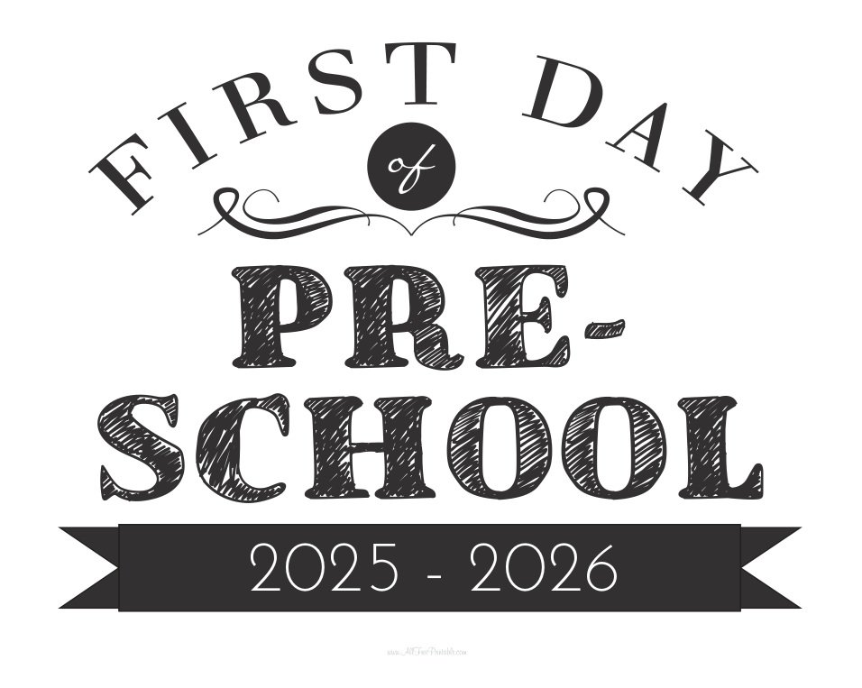 Free Printable First Day of Preschool Sign