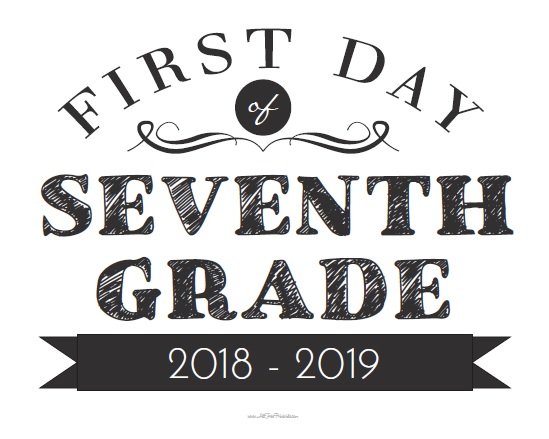 Free Printable First Day of Seventh Grade Sign